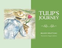 bokomslag Tulip's Journey