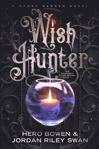 bokomslag Wish Hunter (The Savannah River Series)