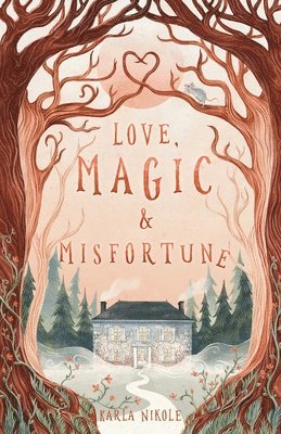 bokomslag Love, Magic and Misfortune