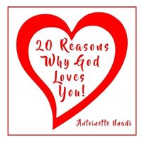 bokomslag 20 Reasons Why God Loves You!