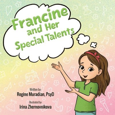 Francine and Her Special Talents 1
