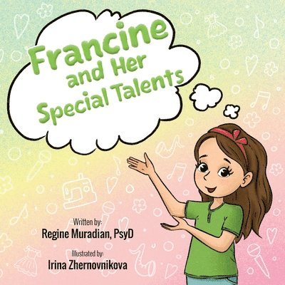 Regine Muradian, Dr. Regine Muradian - Francine and Her Special Talents, Häftad
