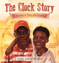 bokomslag The Clock Story A Journey in Time with Grandad