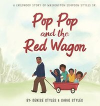 bokomslag Pop Pop and the Red Wagon