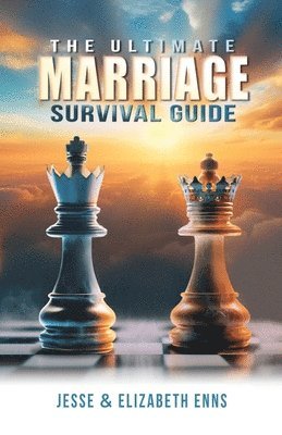 bokomslag The Ultimate Marriage Survival Guide