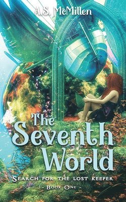 The Seventh World 1