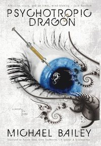 bokomslag Psychotropic Dragon