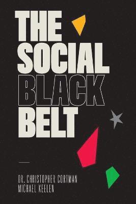 Christopher Cortman, Michael Keelen - Social Black Belt, Häftad