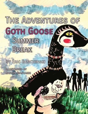 bokomslag Adventures of Goth Goose