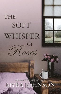 The Soft Whisper of Roses 1