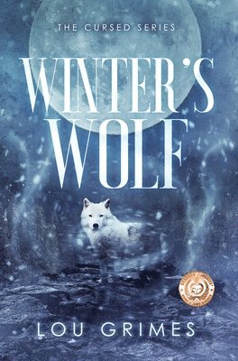 Lou Grimes - Winter's Wolf, Inbunden