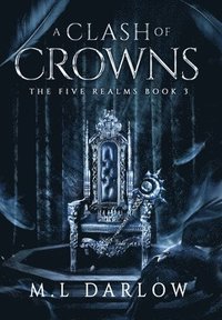 bokomslag A Clash Of Crowns