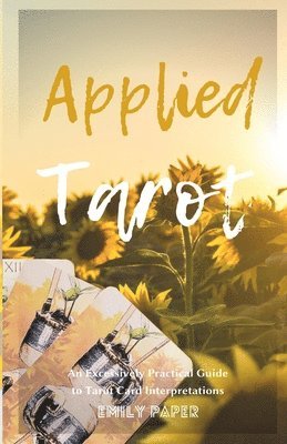 Emily Paper - Applied Tarot, Häftad