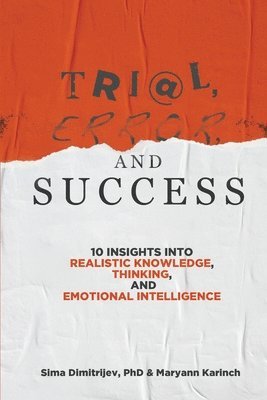 Trial, Error, and Success 1