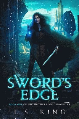 L. S. King - Sword's Edge, Häftad