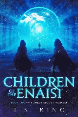 L. S. King - Children of the Enaisi, Häftad