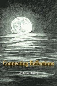 bokomslag Connecting Reflections