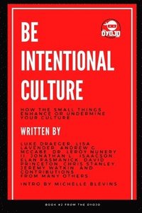 bokomslag Be Intentional Culture