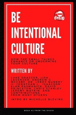 Be Intentional Culture 1