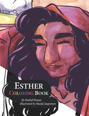 Esther Coloring Book: Based on the Song by Branches Band