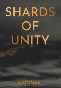bokomslag Shards of Unity