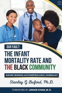 bokomslag The Infant Mortality Rate and the Black Community