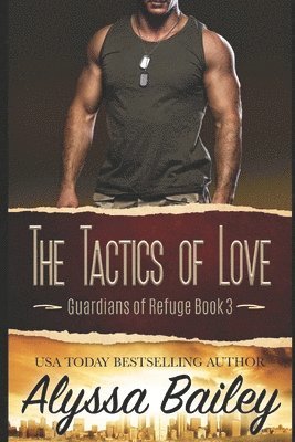 Alyssa Bailey - Tactics of Love, Häftad