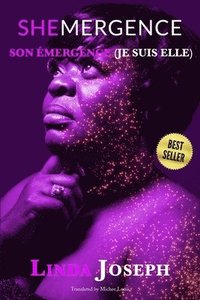 bokomslag SHEmergence SON ÉMERGENCE "Je Suis Elle": Je Suis Elle