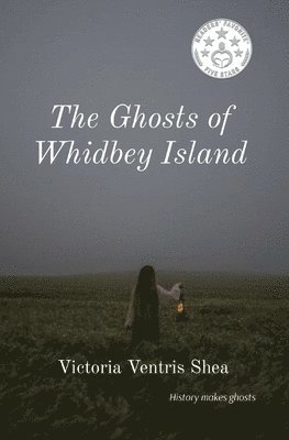 The Ghosts of Whidbey Island 1