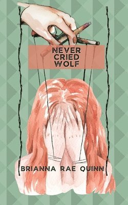 Never Cried Wolf 1