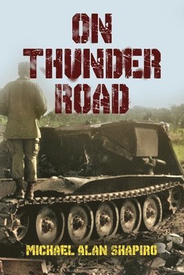 bokomslag On Thunder Road