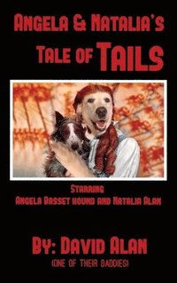 bokomslag Angela and Natalia's Tale of Tails