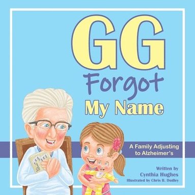 bokomslag GG Forgot My Name