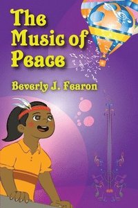 bokomslag The Music of Peace