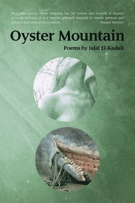 Oyster Mountain: Poems by Jalal El-Kadali 1