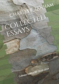 bokomslag Collected Essays: Colloqui Volume III - 2018-2019