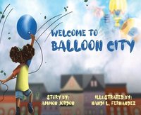 bokomslag Welcome to Balloon City