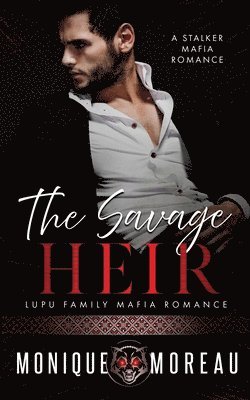 The Savage Heir 1