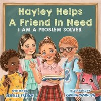 bokomslag Hayley Helps a Friend In Need