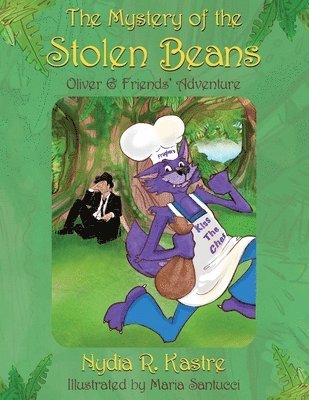 Nydia R. Kastre - The Mystery of the Stolen Beans, Häftad