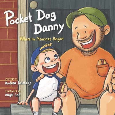 Andrea Talmage - Pocket Dog Danny: Where the Memories Began, Häftad