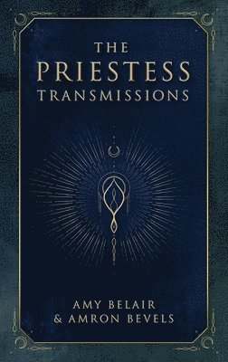 bokomslag The Priestess Transmissions
