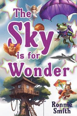 Ronnie Smith - Sky is for Wonder, Häftad