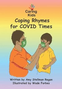 bokomslag Caring Kids: Coping Rhymes for COVID Times