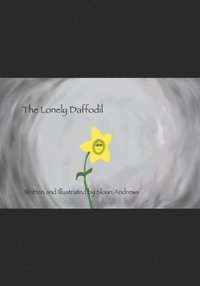 bokomslag The Lonely Daffodil