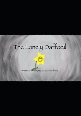 bokomslag The Lonely Daffodil