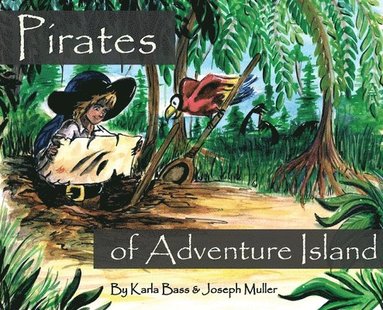 Joseph Muller - Pirates of Adventure Island, Inbunden