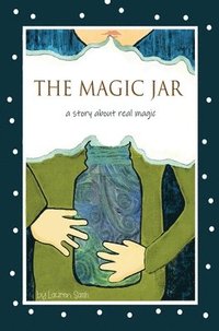 bokomslag The Magic Jar (Breathing and Mindfulness for Children)