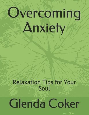 Overcoming Anxiety 1