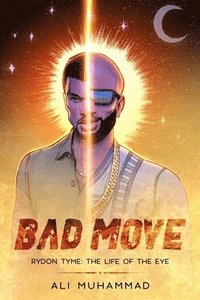 bokomslag Bad Move (Deluxe Edition)